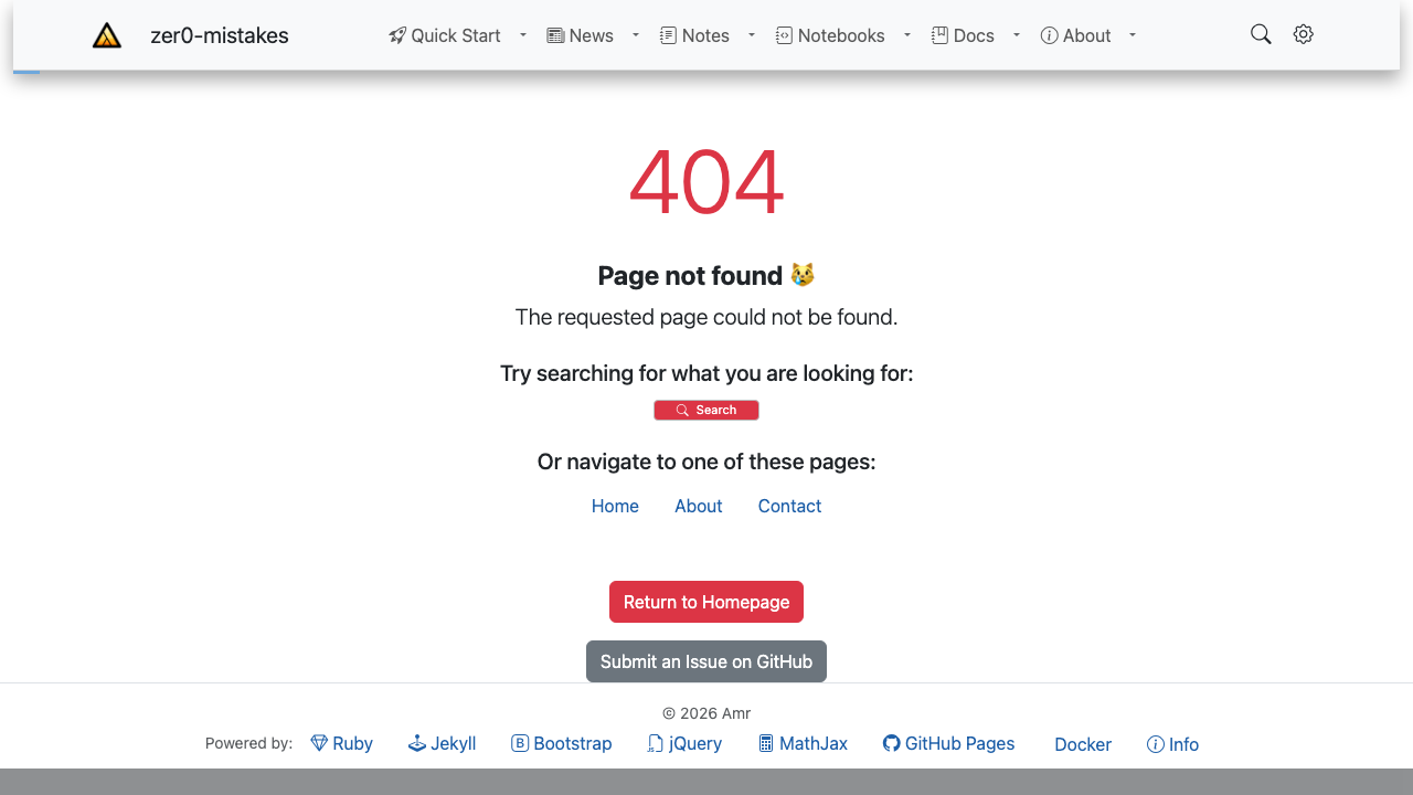 The custom 404 page: a large "404", "Page not found", an inline Search button, quick links to Home/About/Contact, and "Return to Homepage" / "Submit an Issue on GitHub" buttons